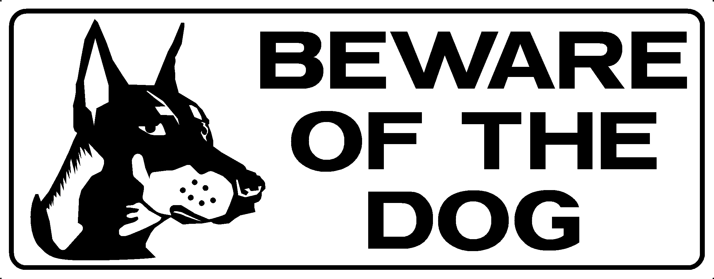 BEWARE OF DOG (EN)